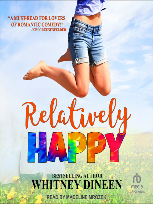 Title details for Relatively Happy by Whitney Dineen - Available